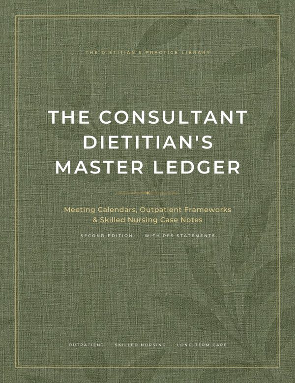Cover of The Consultant Dietitian's Master Ledger