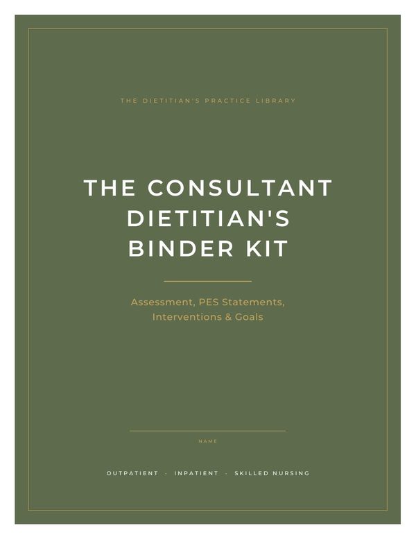 Cover of The Consultant Dietitian's Binder Kit